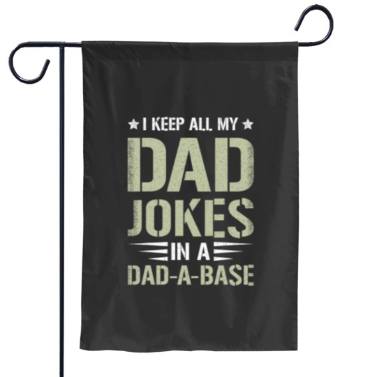 Discover Funny Dad Saying Graphic Vintagess Dad Jokes DadABase Garden Flags
