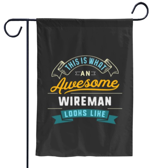 Discover wireman awesome job occupation graduation Garden Flags