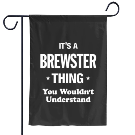 Discover brewster thing name family Garden Flags