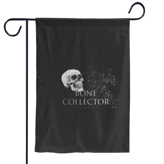 Discover Bone collector Garden Flags