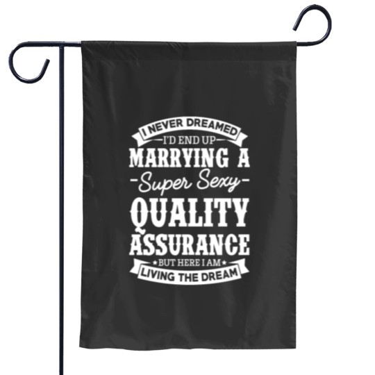 Discover Quality Assurance’s Wife Never Dreamed Garden Flags