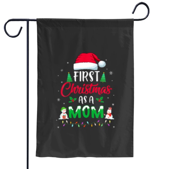 Discover First Christmas As A Mom Funny Christmas New Mommy Garden Flags