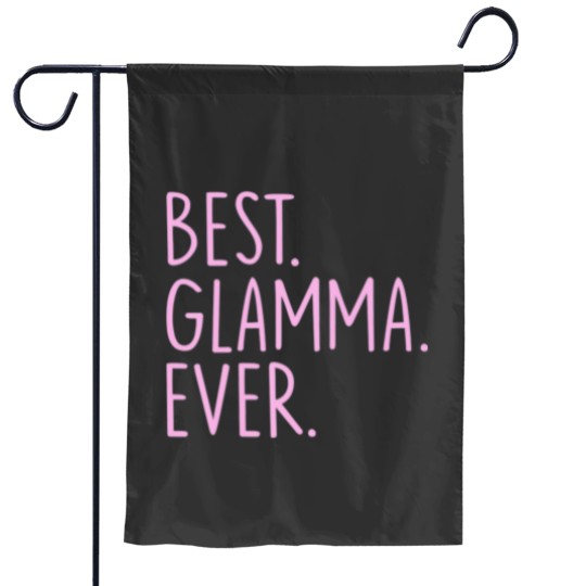 Discover Best Glamma Ever Garden Flags