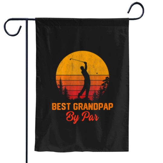Discover Mens Best Grandpap By Par Golf Lover Gifts Fathers Garden Flags