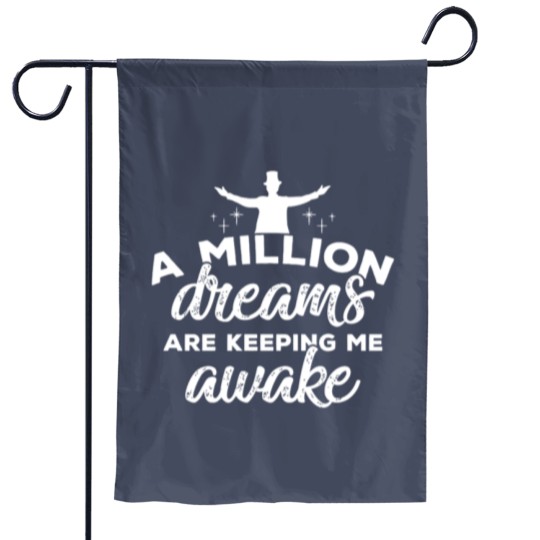 Discover the greatest showman a million dreams Garden Flags