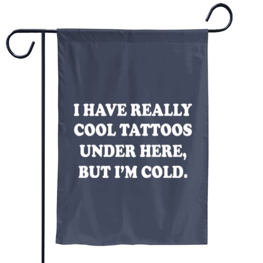 Discover I have really cool tattoos under here, but I'm cold. Garden Flags crewneck