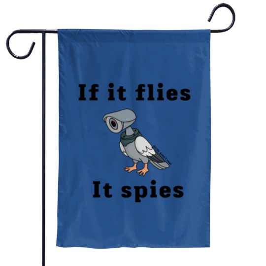 Discover if it flies, it spies Garden Flags