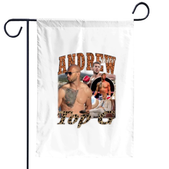 Discover Andrew Tate Garden Flags