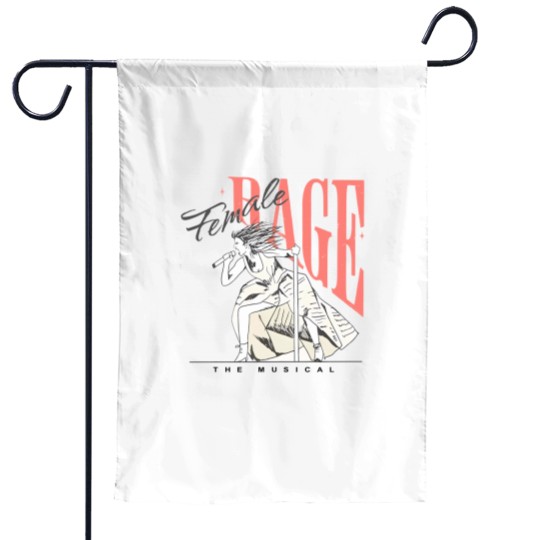 Discover Female Rage The Musical Classic Garden Flags