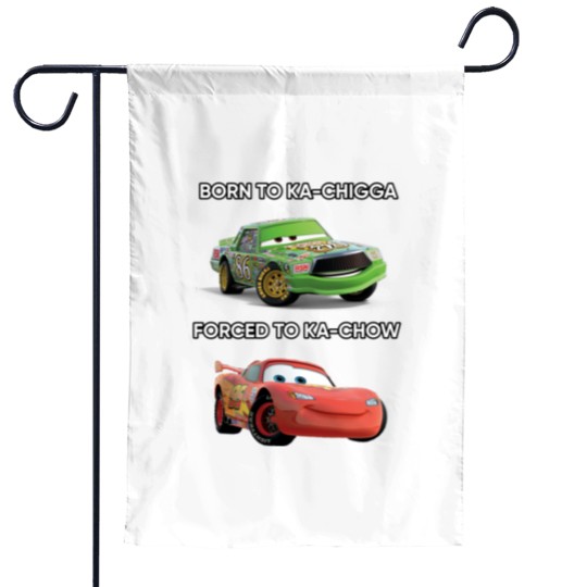 Discover Born to Ka Chigga . Garden Flags