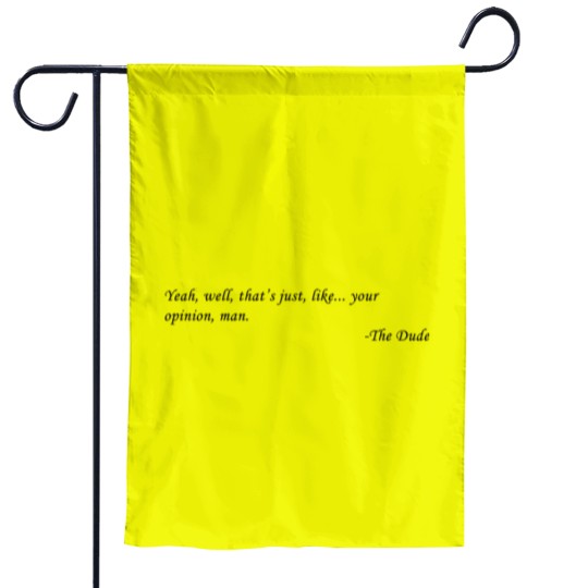 Discover The Dude  4 Garden Flags