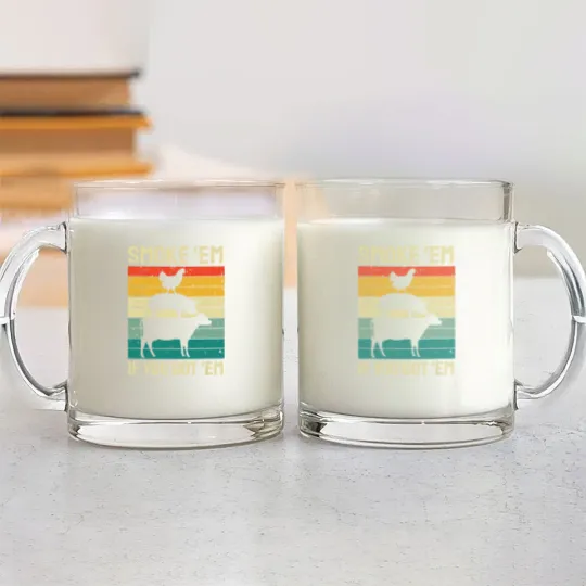 Discover Smoke Em If you Got Em BBQ - Funny Retro Smoking Glass Mugs