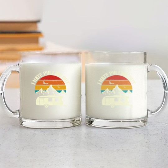 Discover Retro Vintage Mountains I Hate Pulling Out Funny Camping Glass Mugs