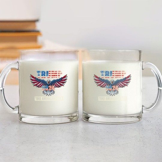 Discover Trump 2024 Flag Take America Back Men Women - Trump 2024 Glass Mugs