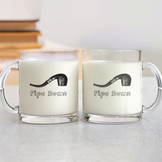 Discover Pipe Down - Pipe - Glass Mugs