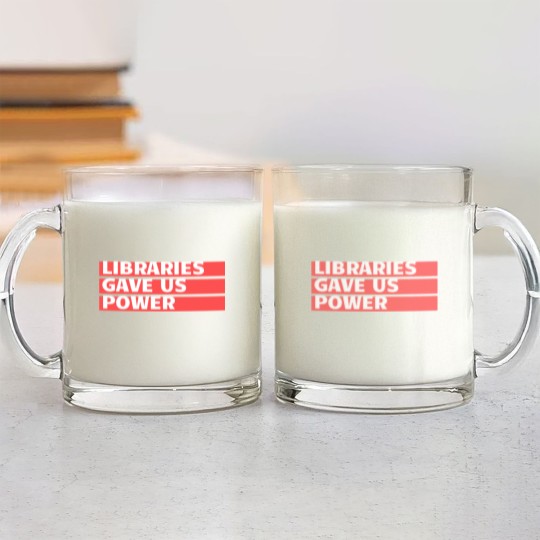Discover libraries gave us power Glass Mugs