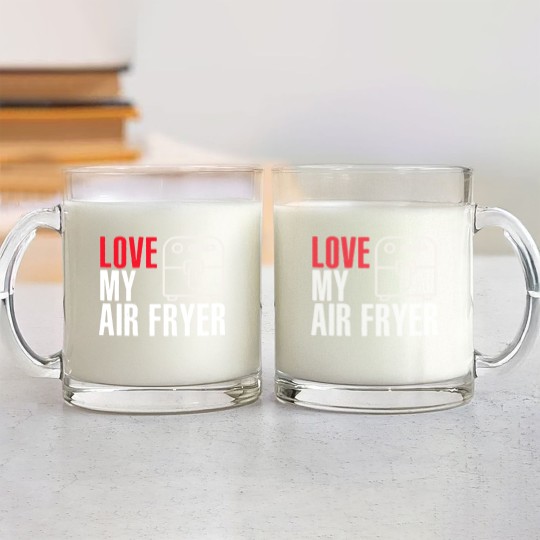 Discover I Love My Air Fryer - Cooking Glass Mugs