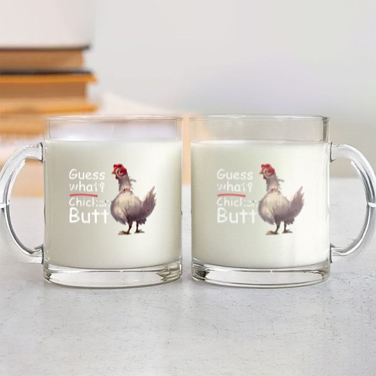 Discover Funny Guess What Chicken Chick Butt Great Gift Vin Glass Mugs