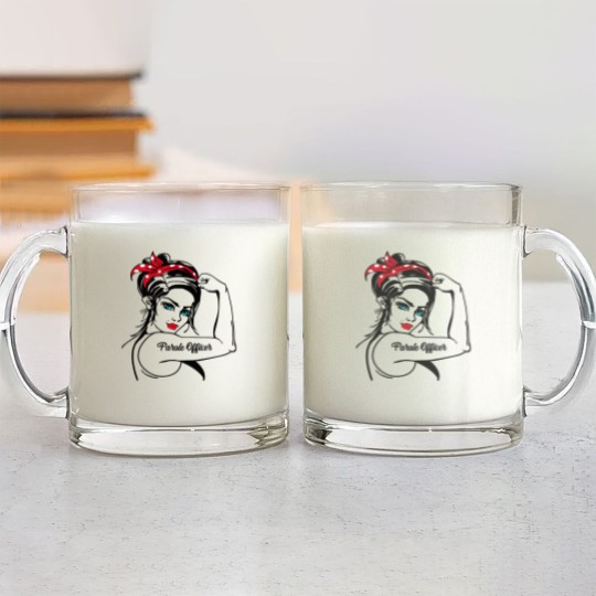 Discover 51.Parole Officer Parole Officer Rosie The Riveter Glass Mugs