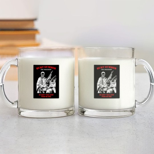Discover Burt Gummer For President - Gummer For President - Glass Mugs