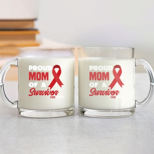 Discover Proud Mom Of A Survivor Stroke Awareness Glass Mugs
