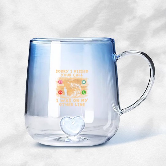 Discover Fishing Lover Sorry I Missed Your Call I Was On My Other Line Gradient Glass Mugs