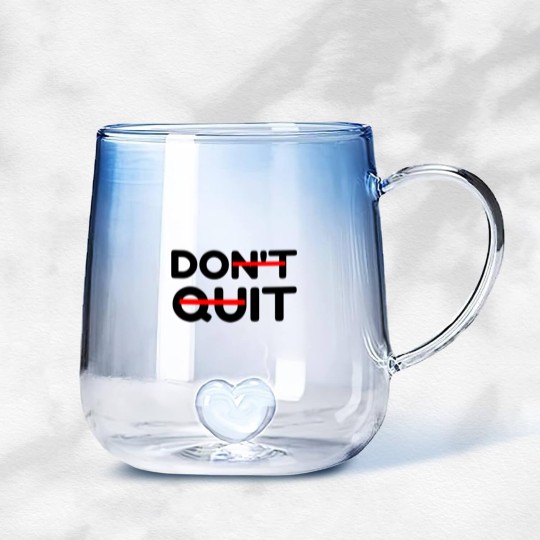 Discover DON T QUIT DO IT Gradient Glass Mugs