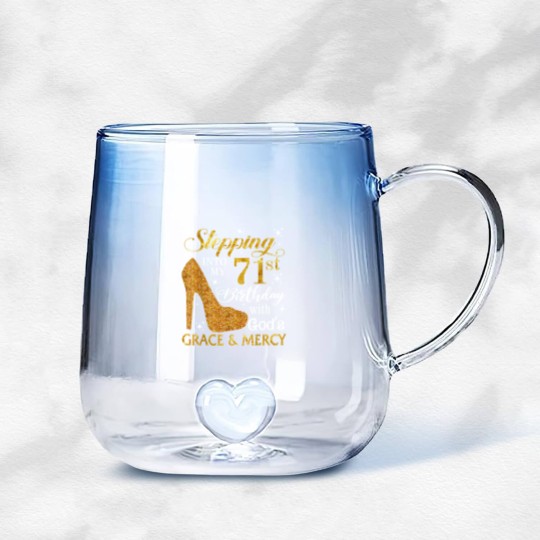 Discover Stepping Into My 71St Birthday With God's Grace Gradient Glass Mugs