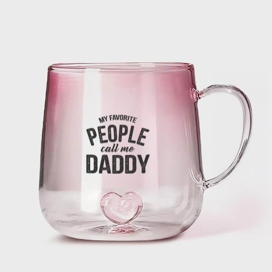 Discover Mens My Favorite People Call Me Daddy Gradient Glass Mugs Funny Fathers Day Gradient Glass Mugs Dad Gift