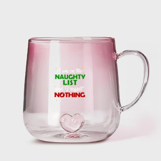 Discover I'm on the Naughty List and I Regret Nothing Christmas Gradient Glass Mugs