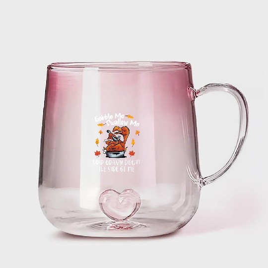Discover Gobble Me Swallow Me Gradient Glass Mugs Funny Turkey Thanksgiving 2021 Gradient Glass Mugs