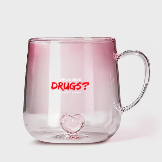 Discover YOU WANT DRUGS? Gradient Glass Mugs