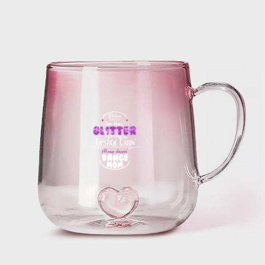 Discover Glitter Sprayin Dance Mom Gradient Glass Mugs