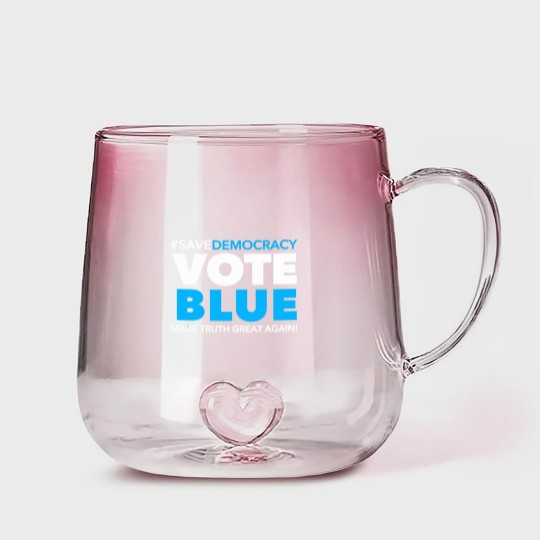 Discover Save Democracy - Vote Blue - Make Truth Great Agai Gradient Glass Mugs