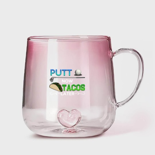 Discover Golf Gift Putt Now Tacos Later funny taco golfing Gradient Glass Mugs