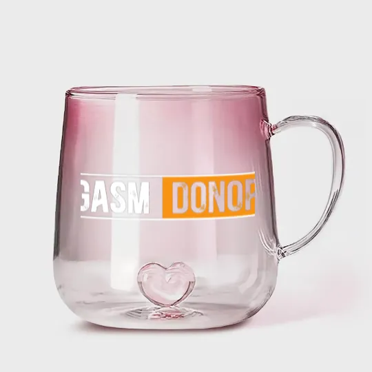 Discover Orgasm Donor Adult Humor Dirty Jokes Sarcastic Gradient Glass Mugs