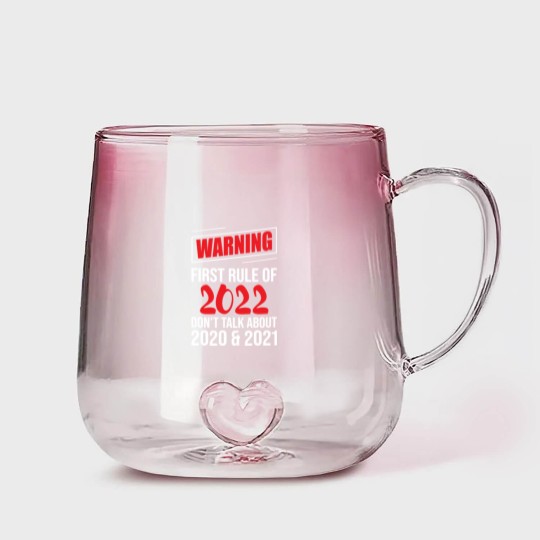 Discover Warning First Rule Of 2022 New Year's Eve Happy Gradient Glass Mugs