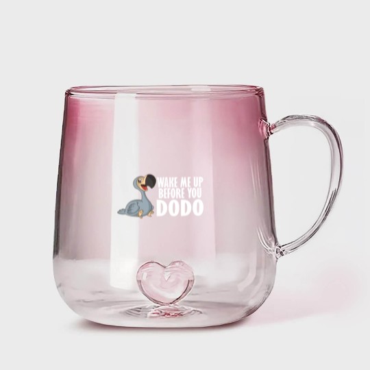 Discover Wake Me Up Before You Dodo Vogel Spruch Song Humor Gradient Glass Mugs