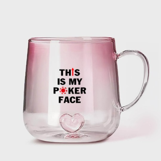 Discover This is My Poker Face with Chip Funny Casino Gambler Card Player Gradient Glass Mugs for Men - This Is My Poker Face With Chip Funny - Gradient Glass Mugs