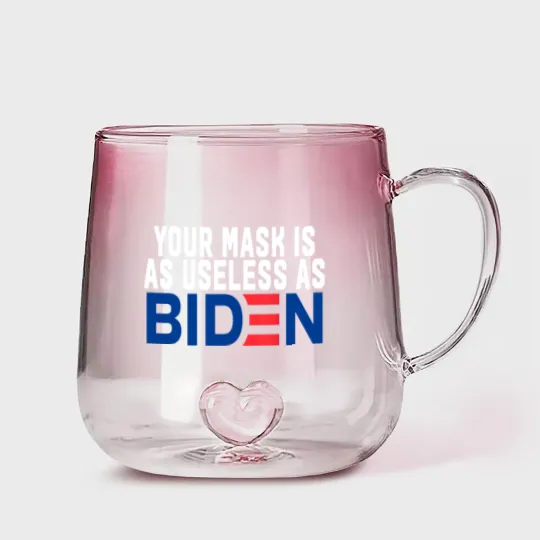 Discover Your Mask Is As Useless As Biden Gradient Glass Mugs