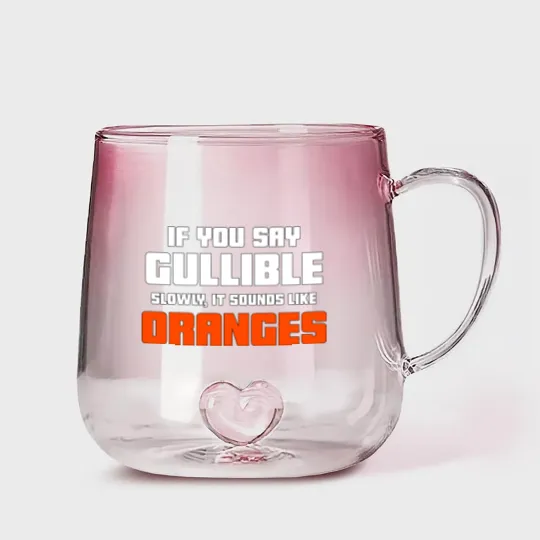 Discover Don't Be So Gullible Gradient Glass Mugs