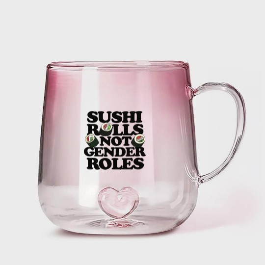 Discover Sushi Rolls not Gender Roles - Sushi Rolls Not Gender Roles - Gradient Glass Mugs