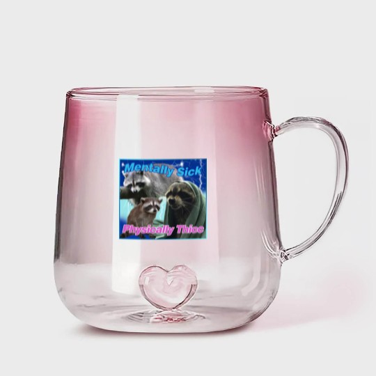 Discover Mentally Sick Physically Thicc Raccoon Meme Gradient Glass Mugs, Raccoon Tanuki Gradient Glass Mugs