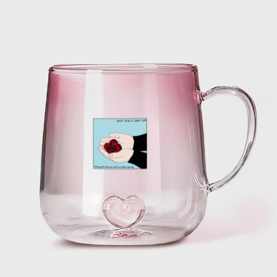 Discover Killing the Flowers Will Not Delay Spring Gradient Glass Mugs