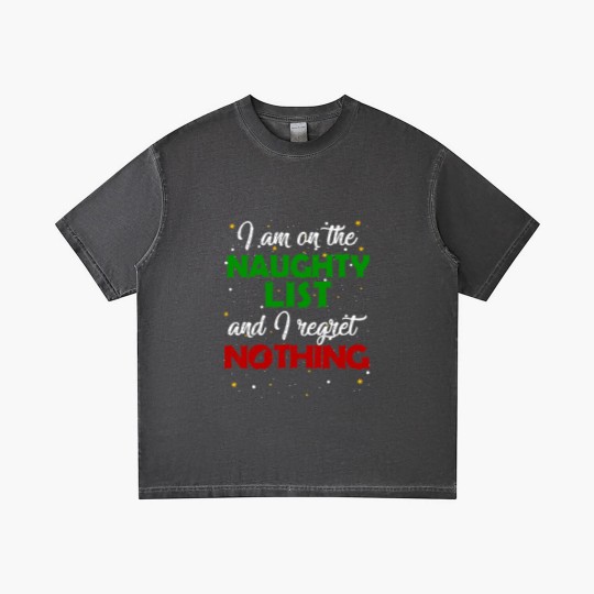 Discover I'm on the Naughty List and I Regret Nothing Christmas Gradient T Shirts