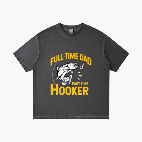 Discover Mens Full time Dad Part time Hooker - Funny Father's Day Fishing Gradient T Shirts