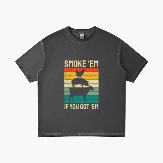 Discover Smoke Em If you Got Em BBQ - Funny Retro Smoking Gradient T Shirts