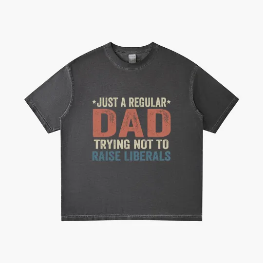 Discover Republican Just A Regular Dad Trying Not To Raise Liberals Gradient T Shirts