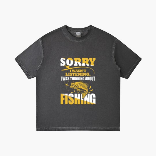 Discover Sorry I Wasn't Listening I Was Thinking About Fishing Gradient T Shirts