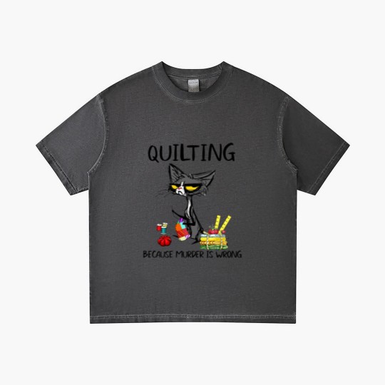 Discover Quilting Because Murder Is Wrong Cat Gradient T Shirts